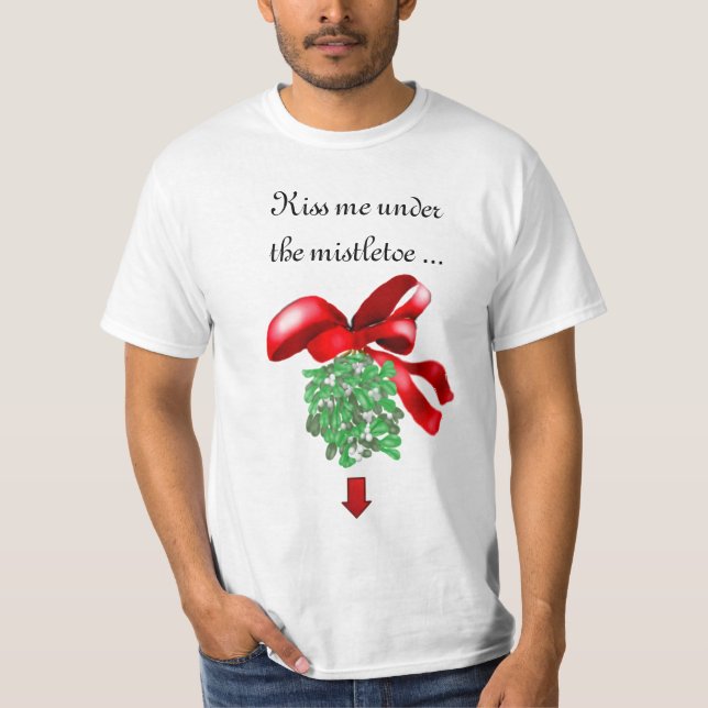 O Natal "beija-me sob o visco…" Camisa (Frente)