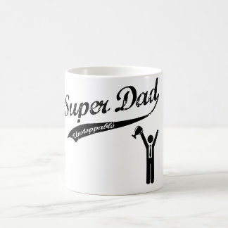 O pai super é QUE NADA PODE PARAR! caneca de café