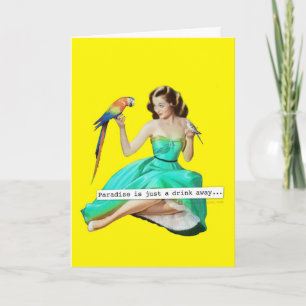 O Paraíso é só um Cartão de Aniversário para Beber