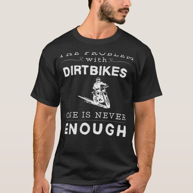 O problema com as motos de camisa um nunca é sufic (Frente)