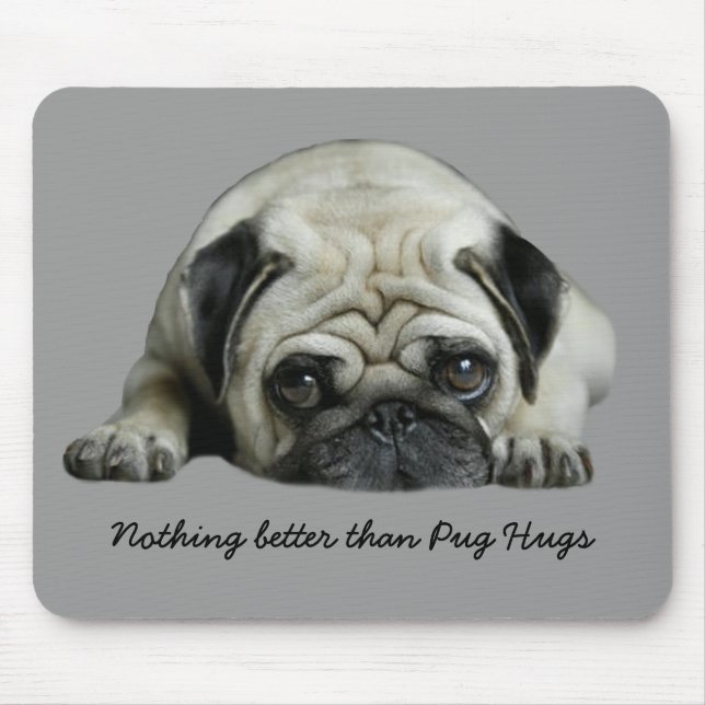 O Pug abraça Mousepad (Frente)