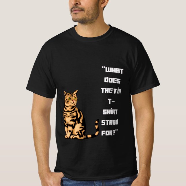 O que a letra T representa? – Camiseta engraçada d (Frente)
