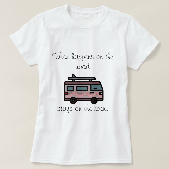 O que acontece na camiseta de camping Road (Frente do Design)