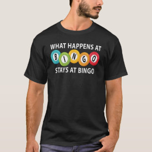 O Que Acontece No Bingo Fica Na Camisa De Bingo En