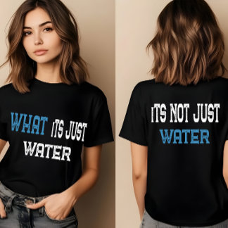 O que é água? | camisetas engraçadas para mulheres