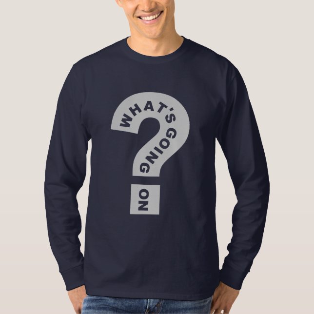 O que está acontecendo na camisa (Frente)