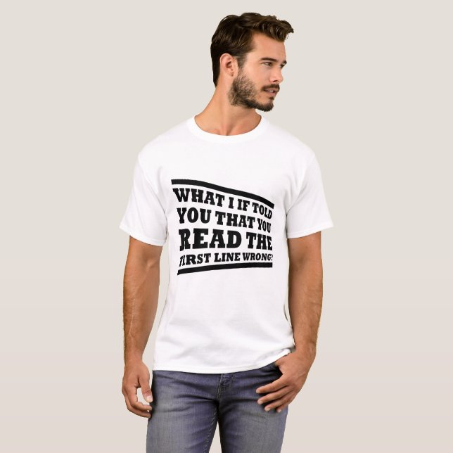 O Que Eu Se Eu Te Contasse Camiseta Engraçada (Frente Completa)