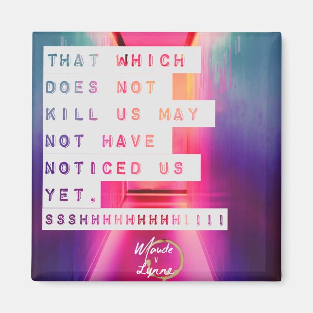 O que não nos matar imã (Frente)