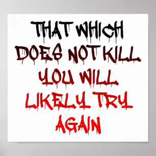 O que não te Matar Poster engraçado