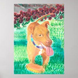 O que quer dizer que está cansado? Pôster