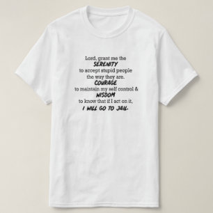 O "senhor, concede-me a serenidade…" Camisetas