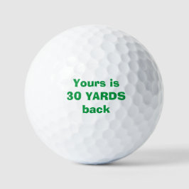 "O seu está a 30 metros atrás", Golf Ball Personal