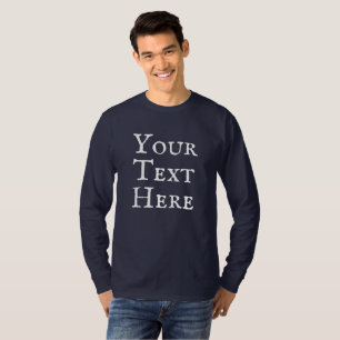 "O seu texto aqui" - Camiseta personalizada dos ho