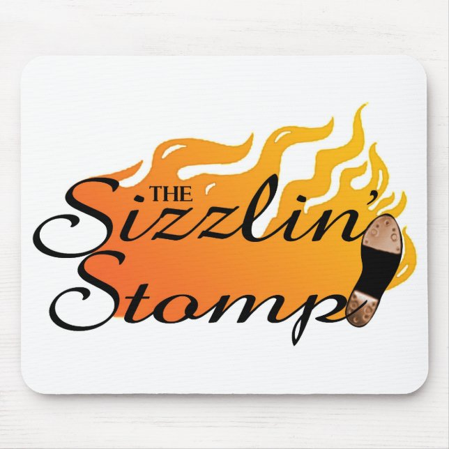 O Sizzlin Stomp Mousepad (Frente)