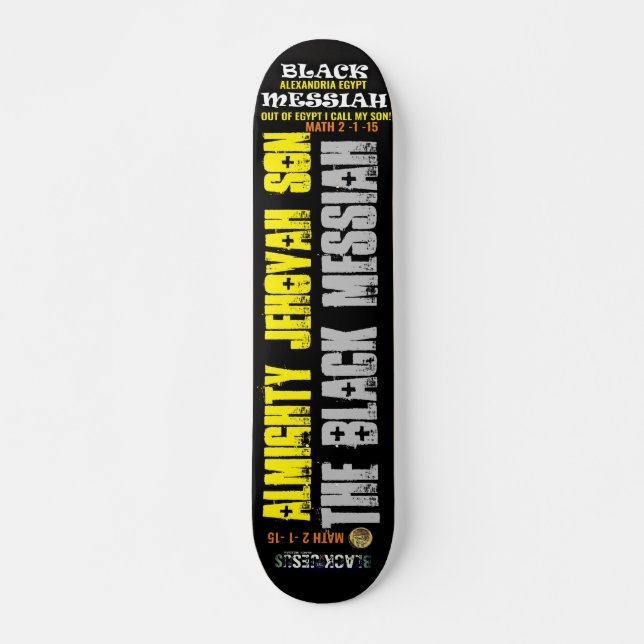 O skate NEGRO MESSIAH JMT, deck de 7 ¾" (Frente)
