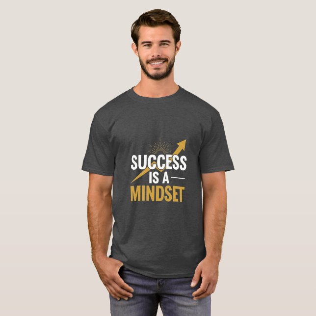 O Sucesso É uma Mentalidade – Camiseta de Citação  (Frente Completa)