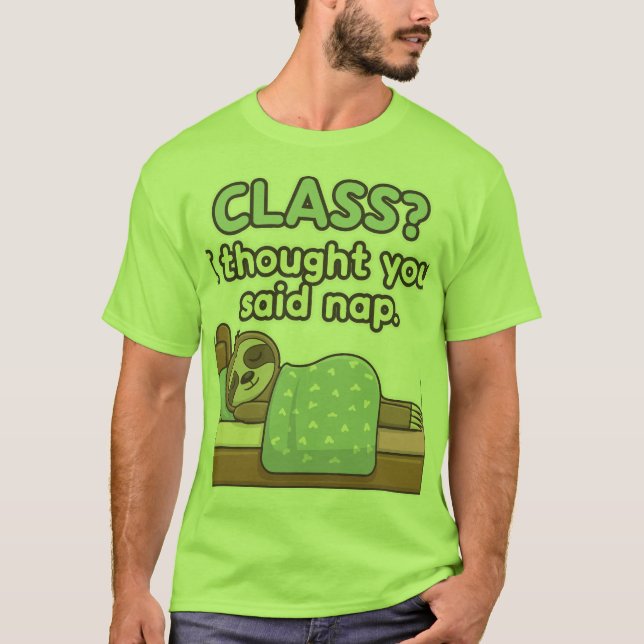 O Tee Perfeito para Nap Lovers! Camiseta (Frente)