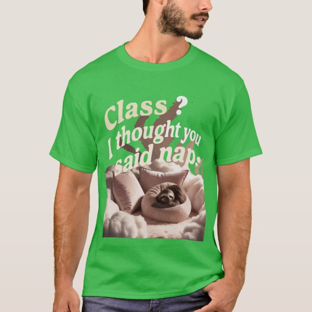 O Tee Perfeito para Nap Lovers! Camiseta (Frente)