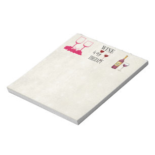 O Vinho É O Meu Bloco De Notas Terapêutico