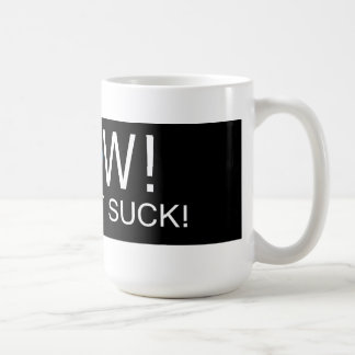 O WOW FEZ QUE SUGA! - Caneca de café