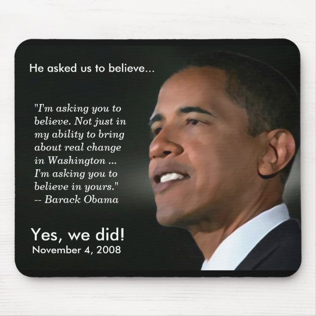 Obama - Acredite - Mousepad (Frente)