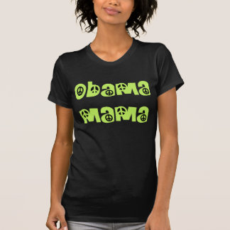 Obama Mama (Apenas Para Camisetas Escuras)
