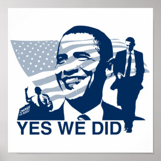 Obama Sim Fizemos Poster