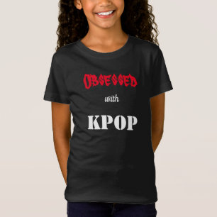 Obcecado com Camisa T do KPOP