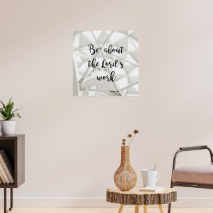 Obra do Senhor - pôster personalizado de foto