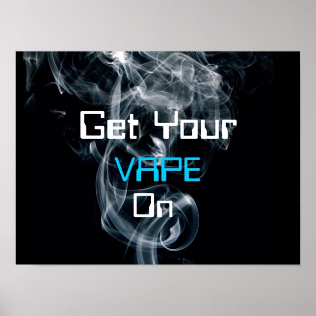 Obtenha Seu Vape Em Poster De Alta Qualidade Para  (Frente)