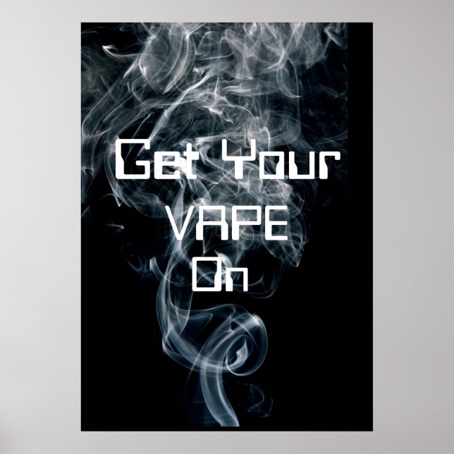 Obtenha Seu Vape Em Poster De Alta Qualidade Para  (Frente)