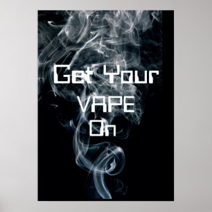Obtenha seu Vape no poster de alta qualidade do