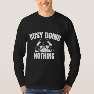 ocupado não fazendo nada vômito Camisa Clássica 42