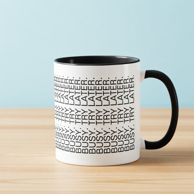 Ocupado. Tente Mais Tarde. Caneca de Introvertido  (Criador carregado)