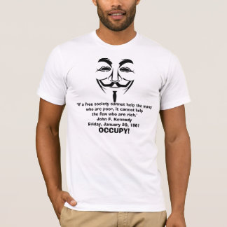 Ocupy Wall Ruas. JFK Citação de Camisa Anônima