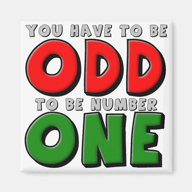 Odd Ser A Imã de geladeira Número Um Engraçada (Frente)