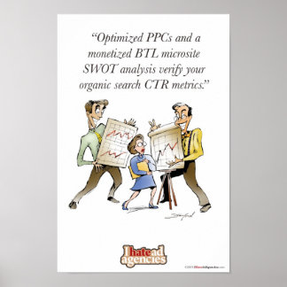 Odeio Agências de Anúncio Falar Poster