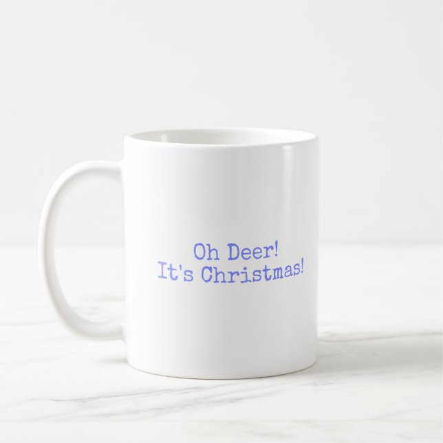 Oh Deer, é a caneca de Natal (Esquerda)