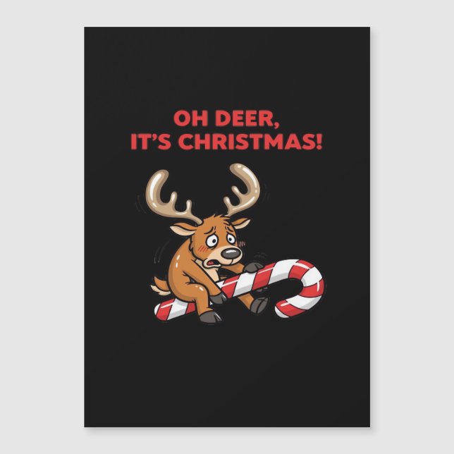 Oh Deer Its Christmas Stressed Reindeer With Sweet (Frente)