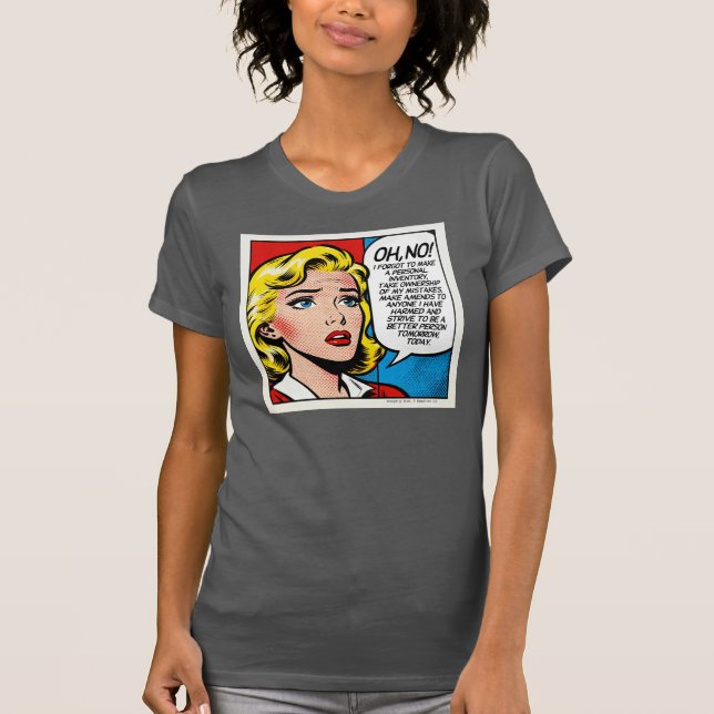 Oh Não, Eu Esqueci - Camiseta (Frente)