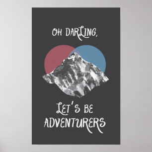 Oh Querido Vamos Ser Adventurantes Poster Indie
