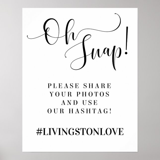 Oh, Snap! Foto de casamento Hashtag Poster (Frente)