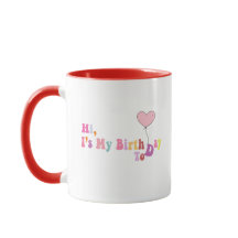 Olá, É Meu Aniversário Hoje – Caneca de Celebração