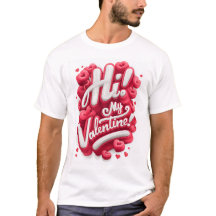 Olá! Meu Valentim - Camiseta Gráfica