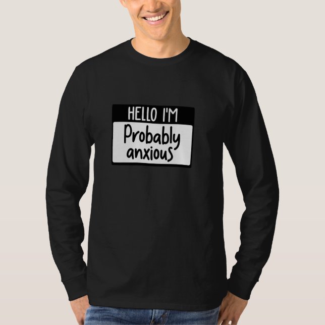 Olá, Provavelmente Estou Ansiosa Pullover (Frente)