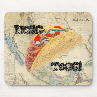 Olá! Taco! Mousepad
