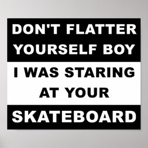 Olhando para o Seu Skate Funny Poster