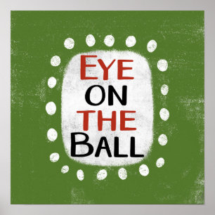 Olhos Na Bola Poster Wall Art