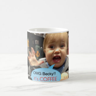 Omg Becky é caneca de café