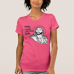OMG, EU DISSE QUE ODIAVA A Camiseta T